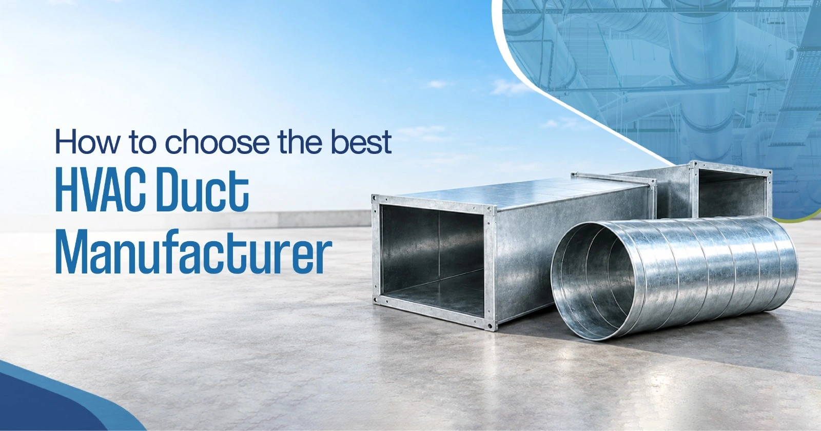 How to Choose the Best HVAC Duct